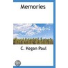 Memories by Charles Kegan Paul