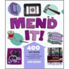 Mend It! door Sian Berry