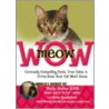 Meowwow! by Marty Becker D.V.M.