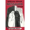 Messauda by Abdelhak Serhane