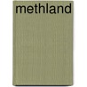 Methland by Nick Reding