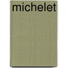 Michelet by Unknown