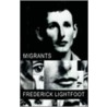 Migrants by Frederick Lightfoot