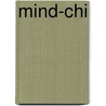 Mind-Chi door Richard Israel