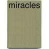 Miracles door Henry Madison Morris