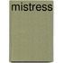 Mistress