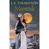 Moontide by E.V. Thompson