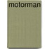 Motorman