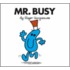 Mr. Busy