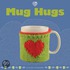 Mug Hugs