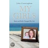 My Girls door Cunningham John Cunningham