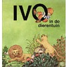 Ivo in de dierentuin