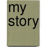 My Story door Frederic Jesup Stimpson