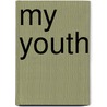 My Youth door Bryan De Vouge