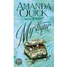 Mystique by Amanda Quick