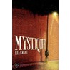 Mystique by Lia Grant