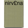 Nirv£na by Paul Vrola