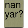 Nan Yar? door Maharshi Ramana