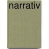 Narrativ door Rae Armantrout