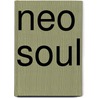 Neo Soul door Miriam T. Timpledon