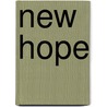 New Hope by Laura Lachoff