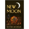 New Moon door Richard Grossinger