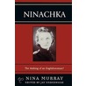 Ninachka by Nina Murray