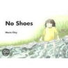 No Shoes door Marie M. Clay