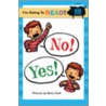 No! Yes! by Harriet Ziefert