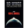 No-Wings door Ken E. Angell
