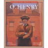 O. Henry by O. Henry