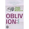 Oblivion by Ruby Duvall