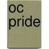 Oc Pride by Stephanie Vaughan