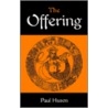 Offering door Paul Huson