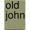Old John door Thomas Edward Brown