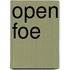 Open Foe