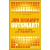 Outsmart by James Champy