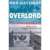 Overlord door Sir Max Hastings