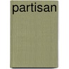 Partisan by William Gilmore Simms