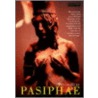 Pasiphae by Peter Huby