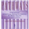Pathways by Thomas J. Everson