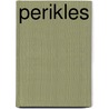 Perikles by Linda-Marie Günther