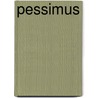 Pessimus by Frederick William Orde Ward