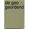 De geo geordend door Onbekend