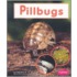 Pillbugs