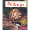 Pillbugs by Martha E.H. Rustad