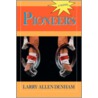 Pioneers door Larry Allen Denham