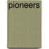 Pioneers