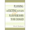 Planning door Dick Dadamo