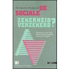 De sociale zekerheid verzekerd?